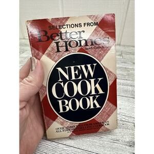 Better Homes‎ and Gardens New Cook Book 1981 - Paperback Cookbook